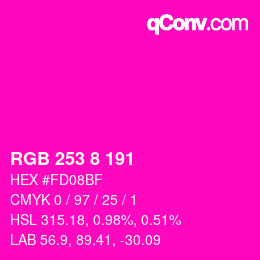 Color code: RGB 253 8 191 | qconv.com