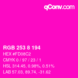 Color code: RGB 253 8 194 | qconv.com