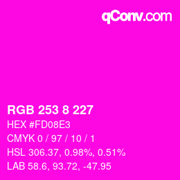 カラーコード: RGB 253 8 227 | qconv.com