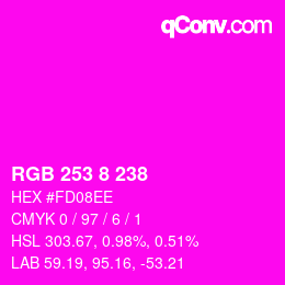 颜色代码: RGB 253 8 238 | qconv.com