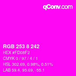 Color code: RGB 253 8 242 | qconv.com