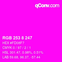 カラーコード: RGB 253 8 247 | qconv.com