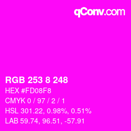 カラーコード: RGB 253 8 248 | qconv.com