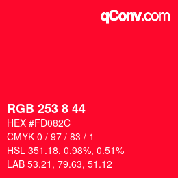 颜色代码: RGB 253 8 44 | qconv.com