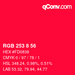 Color code: RGB 253 8 56 | qconv.com