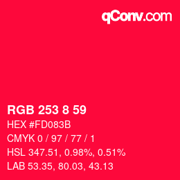 颜色代码: RGB 253 8 59 | qconv.com