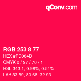 Color code: RGB 253 8 77 | qconv.com