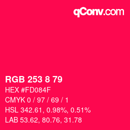 颜色代码: RGB 253 8 79 | qconv.com