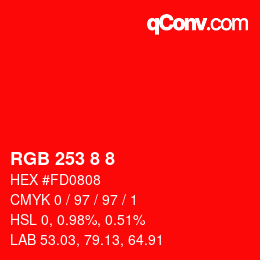 Code couleur: RGB 253 8 8 | qconv.com