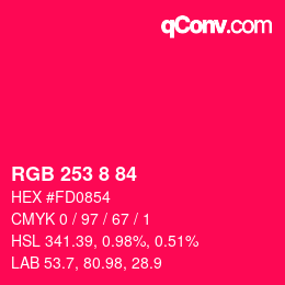 颜色代码: RGB 253 8 84 | qconv.com