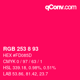颜色代码: RGB 253 8 93 | qconv.com