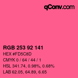 カラーコード: RGB 253 92 141 | qconv.com