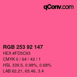 カラーコード: RGB 253 92 147 | qconv.com