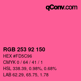 カラーコード: RGB 253 92 150 | qconv.com