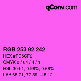 カラーコード: RGB 253 92 242 | qconv.com