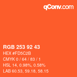 颜色代码: RGB 253 92 43 | qconv.com
