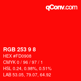 颜色代码: RGB 253 9 8 | qconv.com