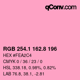 カラーコード: RGB 254.1 162.8 196 | qconv.com