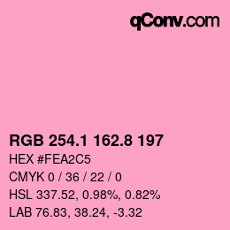 カラーコード: RGB 254.1 162.8 197 | qconv.com