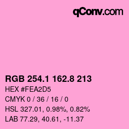 カラーコード: RGB 254.1 162.8 213 | qconv.com