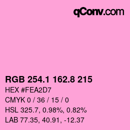 カラーコード: RGB 254.1 162.8 215 | qconv.com