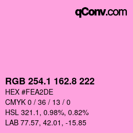 カラーコード: RGB 254.1 162.8 222 | qconv.com