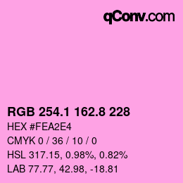 カラーコード: RGB 254.1 162.8 228 | qconv.com
