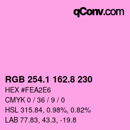 カラーコード: RGB 254.1 162.8 230 | qconv.com