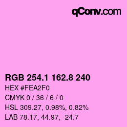 カラーコード: RGB 254.1 162.8 240 | qconv.com