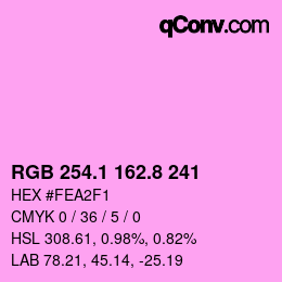 カラーコード: RGB 254.1 162.8 241 | qconv.com