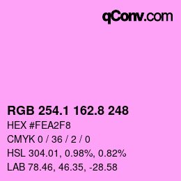 カラーコード: RGB 254.1 162.8 248 | qconv.com