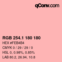 Color code: RGB 254.1 180 180 | qconv.com
