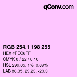 カラーコード: RGB 254.1 198 255 | qconv.com