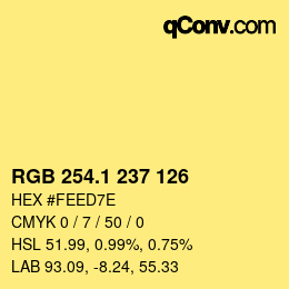 カラーコード: RGB 254.1 237 126 | qconv.com