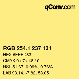カラーコード: RGB 254.1 237 131 | qconv.com
