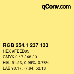 カラーコード: RGB 254.1 237 133 | qconv.com