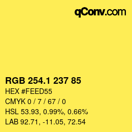 カラーコード: RGB 254.1 237 85 | qconv.com