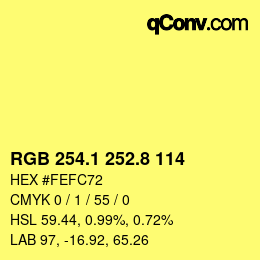 カラーコード: RGB 254.1 252.8 114 | qconv.com