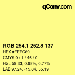 カラーコード: RGB 254.1 252.8 137 | qconv.com