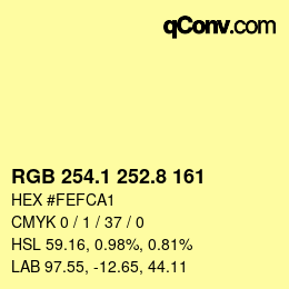 カラーコード: RGB 254.1 252.8 161 | qconv.com