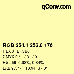 カラーコード: RGB 254.1 252.8 176 | qconv.com