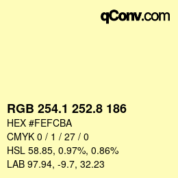 カラーコード: RGB 254.1 252.8 186 | qconv.com