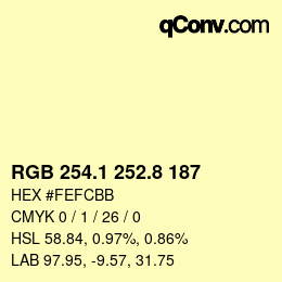 カラーコード: RGB 254.1 252.8 187 | qconv.com