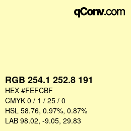 カラーコード: RGB 254.1 252.8 191 | qconv.com
