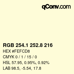 カラーコード: RGB 254.1 252.8 216 | qconv.com
