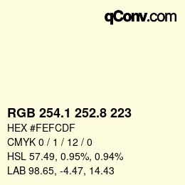 Color code: RGB 254.1 252.8 223 | qconv.com