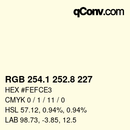 Color code: RGB 254.1 252.8 227 | qconv.com