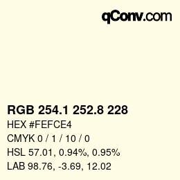 カラーコード: RGB 254.1 252.8 228 | qconv.com