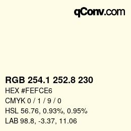 Color code: RGB 254.1 252.8 230 | qconv.com