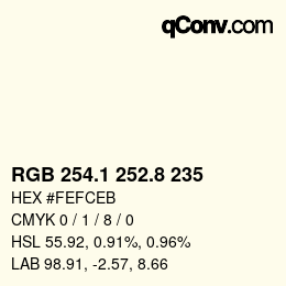 Color code: RGB 254.1 252.8 235 | qconv.com